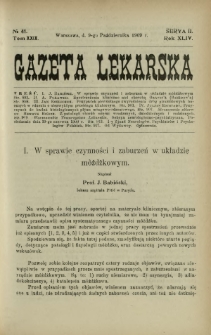 Gazeta Lekarska : pismo tygodniowe poświęcone wszystkim gałęziom umiejętności lekarskich 1909 Ser. II R. 44 T. 29 nr 41