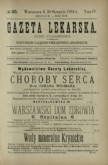 Gazeta Lekarska : pismo tygodniowe poświęcone wszystkim gałęziom umiejętności lekarskich 1884 Ser. II R. 19 T. 4 nr 35