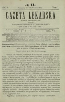 Gazeta Lekarska : pismo tygodniowe poświęcone wszystkim gałęziom umiejętności lekarskiej, farmacyi i weterynaryi 1866 R. 1 T. 1 nr 11