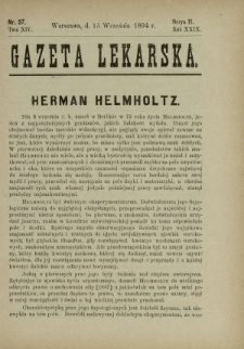 Gazeta Lekarska : pismo tygodniowe poświęcone wszystkim gałęziom umiejętności lekarskich 1894 Ser. II R. 29 T. 14 nr 37