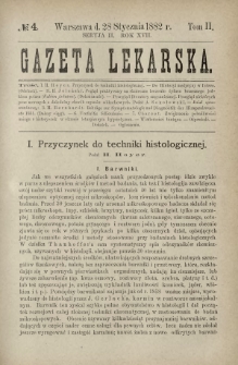 Gazeta Lekarska : pismo tygodniowe poświęcone wszystkim gałęziom umiejętności lekarskich 1882 Ser. II R. 17 T. 2 nr 4