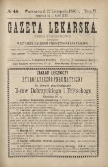 Gazeta Lekarska : pismo tygodniowe poświęcone wszystkim gałęziom umiejętności lekarskich 1886 Ser. II R. 21 T. 6 nr 48