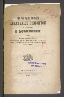 O wodach lekarskich robionych w por&oacute;wnaniu z rodzimemi