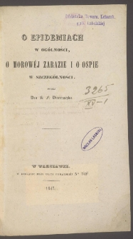 O epidemiach w og&oacute;lności, o morow&eacute;j zarazie i o ospie w szczeg&oacute;lności