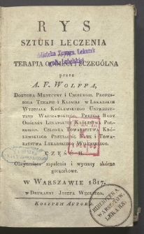 Rys sztuki leczenia czyli terapia og&oacute;lna i sczeg&oacute;lna. Cz. 2, Obeymuiąca zapalenia i wyrzuty sk&oacute;rne gorączkowe