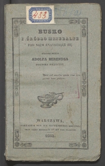Busko i źr&oacute;dło mineralne pod ni&eacute;m znajdujące się